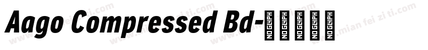 Aago Compressed Bd字体转换